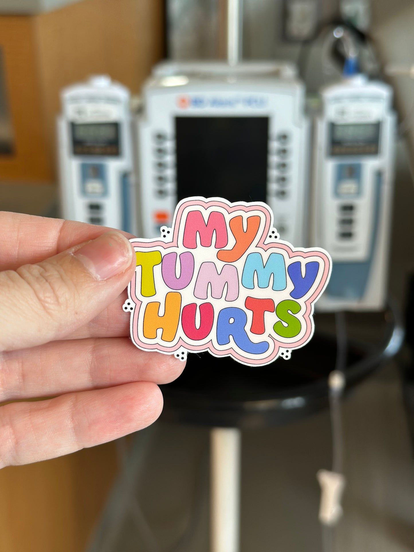 My Tummy Hurts Waterproof Sticker