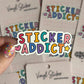 Sticker addict colorful sticker
