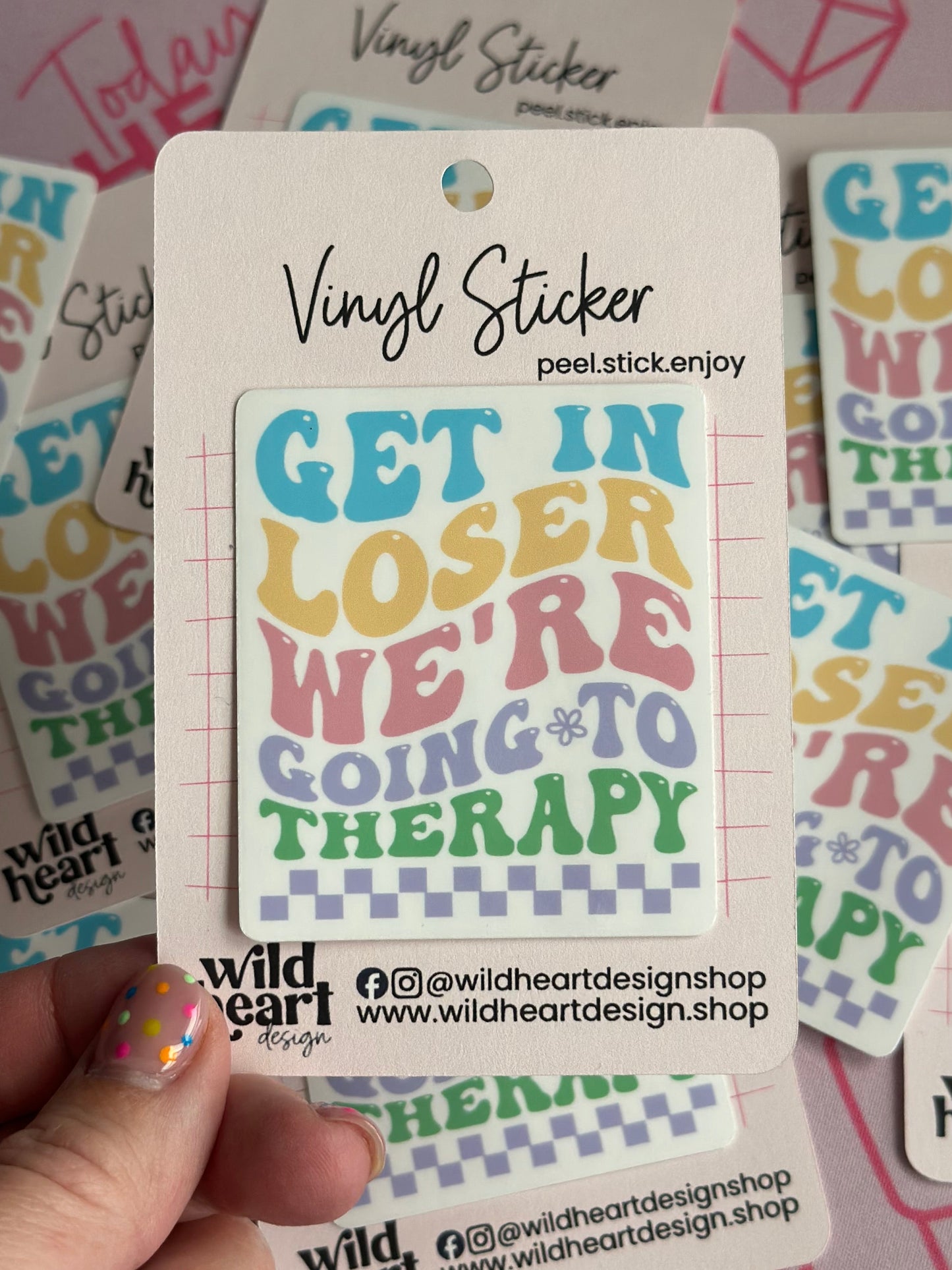 Get in loser going to therapy sticker