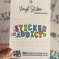 Sticker addict colorful sticker