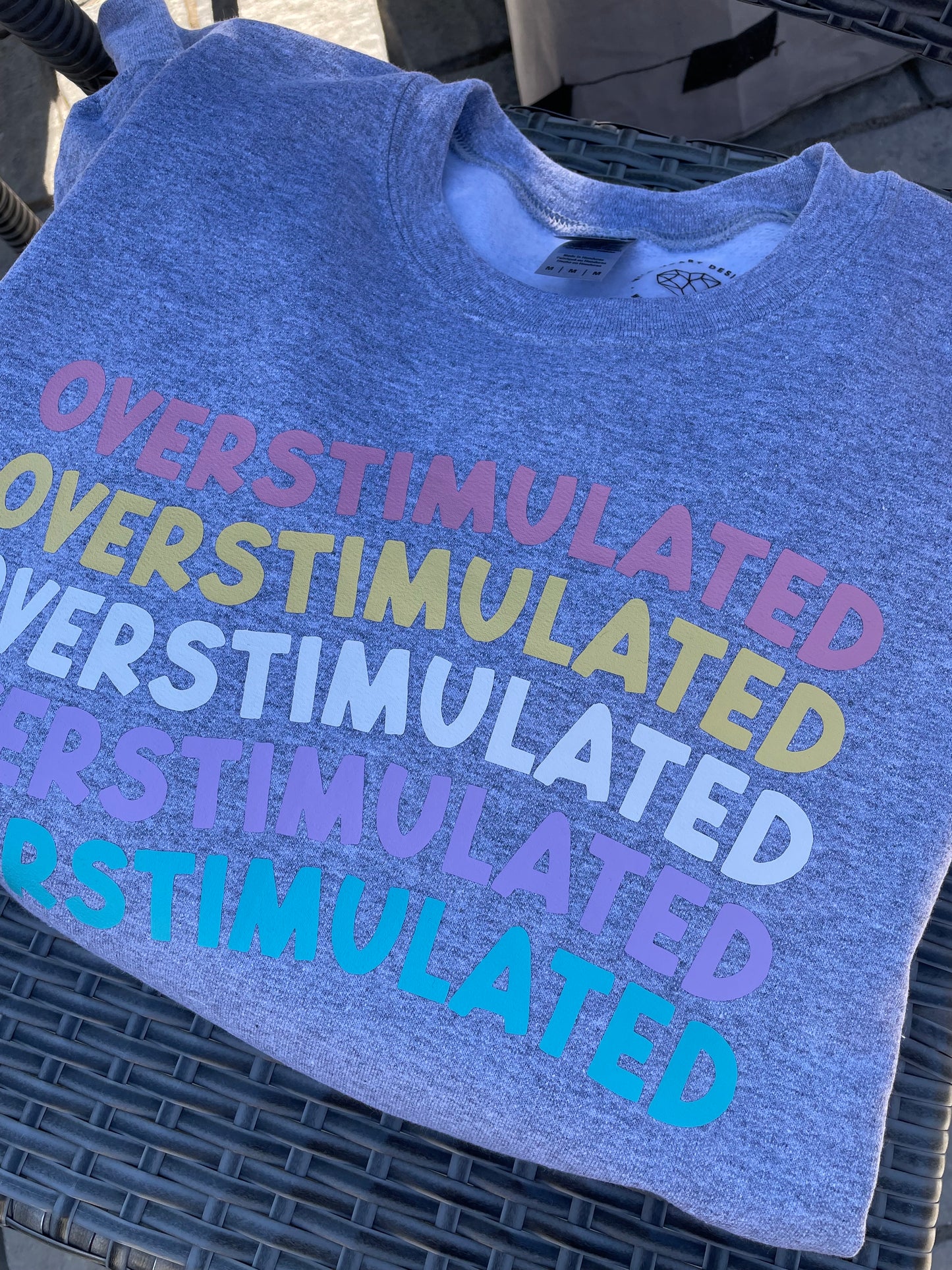 OVERSTIMULATED crewneck sweatshirt