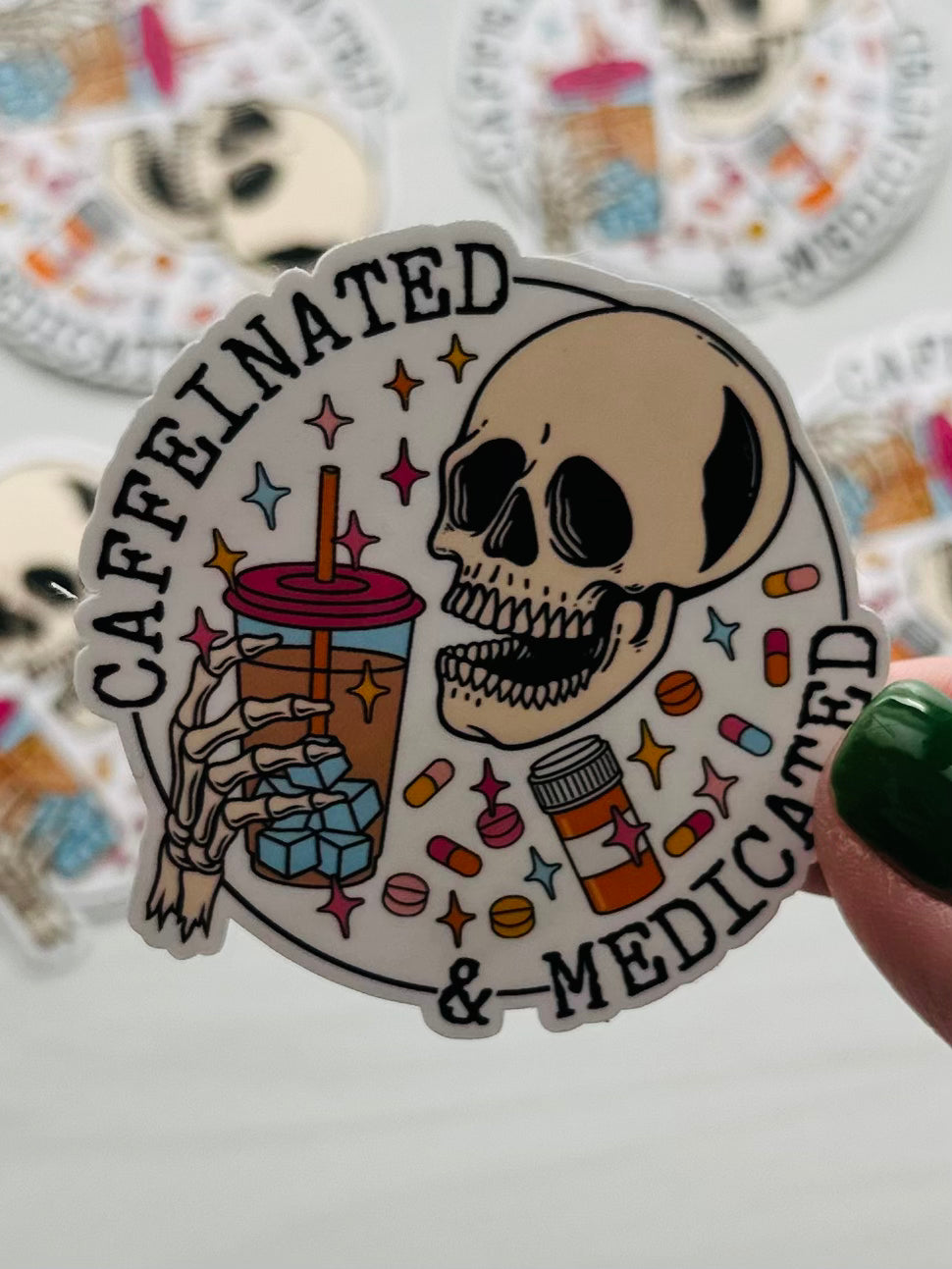 Caffeinated and Medicated Skeleton Coffee Sticker