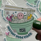 Instant Good Vibes Ramen Bowl Sticker