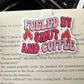 Fueled By SMUT and Coffee Magnetic Bookmark