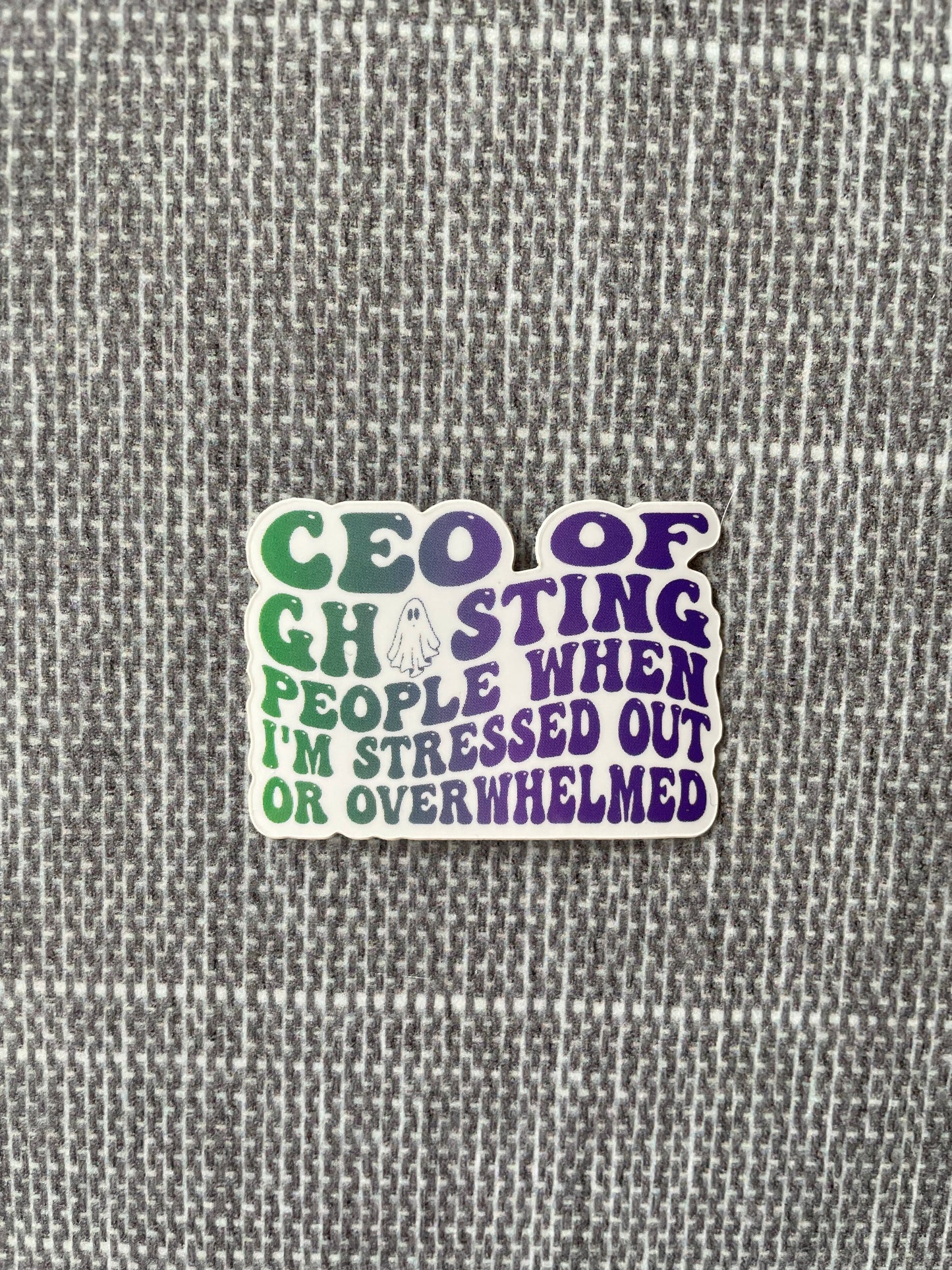 CEO of Ghosting People Sticker