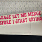 Please let me merge before I start crying pink wavy text car decal